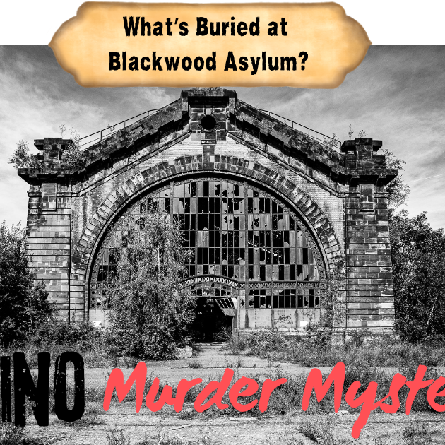 "What's Buried at Blackwood Asylum?" - logo